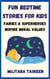 Fun Bedtime Stories for Kids