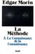 La Méthode - tome 3 La Connaissance de la connaissance anthropologie de la connaissance - La Connaissance de la connaissance. Anthropologie de la connaissance