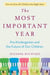 The Most Important Year - Pre-Kindergarten and the Future of Our Children