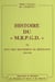 Histoire du M.R.P.G.D. ou d'un vrai mouvement de Résistance, 1941-1945