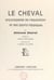 Le cheval - Encyclopédie de l'équitation et des sports hippiques