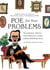 Poe for Your Problems - Uncommon Advice from History's Least Likely Self-Help Guru