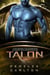 Talon: 'n Intergalaktiese Afspraakagentskap Buitelandse Wetenskapfiksie Romanse - Kolonie: Nyx, #2