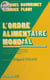 L'ordre alimentaire mondial