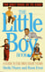 The Little Boy Book - A Guide to the First Eight Years