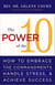 The Power of the 10 - How to Embrace the Commandments, Handle Stress and Achieve Success