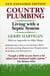 Country Plumbing - Living with a Septic System