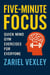 Five-Minute Focus