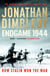Endgame 1944 - How Stalin Won The War. The Sunday Times bestselling WW2 book about the year that sealed the Nazis' fate