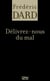 Délivrez-nous du mal