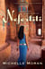 Nefertiti - A Novel