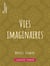 Vies imaginaires