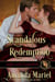 Scandalous Redemption - Ladies and Scoundrels, #3