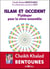Islam et Occident : Plaidoyer pour le vivre ensemble