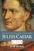 Julius Caesar, CEO - 6 Principles to Guide & Inspire Modern Leaders