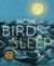 How Birds Sleep