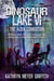 Dinosaur Lake VI: The Alien Connection - Dinosaur Lake, #6