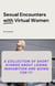 Quick Encounters with Virtual Women - Text encounters, #1