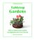 Tabletop Gardens - How to Make Long-Lasting Arrangements for Every Season