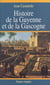 Histoire de la Guyenne et de la Gascogne