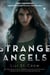 Strange Angels - Book 1