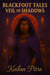 Blackfoot Tales Veil of Shadows