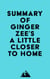 Summary of Ginger Zee 's A Little Closer to Home