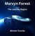 Marvyn Forest  The Journey Begins - Marvyn Forest, #1