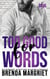 Too Good for Words - SILVERBERRY SEDUCTION Seasoned Romance, #5