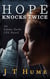 Hope Knocks Twice - Emma Parks CPS Stories, #1