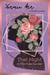 That Night In The Rose Garden - That Time They Touched, #1