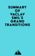 Summary of Vaclav Smil's Grand Transitions