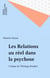 Les Relations au réel dans la psychose - Critique de l'héritage freudien
