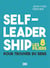 Self-leadership - Les 8 piliers pour trouver du sens