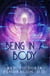 Being in a Body