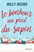 Le bonheur au pied du sapin - Une romance de Noël cocooning et pleine d'émotions