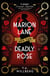 Marion Lane and the Deadly Rose