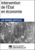Intervention de l'État en économie - Les Grands Articles d'Universalis