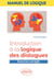 Manuel de logique - Introduction à la logique des dialogues - Exercices corrigés