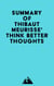 Summary of Thibaut Meurisse' Think Better Thoughts