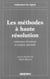 Méthodes à haute résolution, traitement d'antenne et analyse spectrale