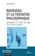 Rousseau et la tentative philosophique - Croyance et coût de Dieu