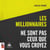 Les millionnaires ne sont pas ceux que vous croyez