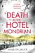 A Death at the Hotel Mondrian