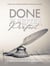 Done is Better than Perfect: 7 Keys to Finish Writing Your Book Fast - Author Success Foundations, #5