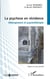 La psychose en résidence - Hébergement et psychothérapie
