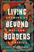 Living Beyond Borders - Growing up Mexican in America