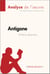 Antigone d'Henry Bauchau (Analyse de l'oeuvre) - Analyse complète et résumé détaillé de l'oeuvre