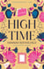 High Time - A novel