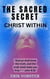 The Sacred Secret - Christ within